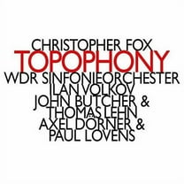 Fox / Butcher / Lovens - Topophony - Music & Performance - CD