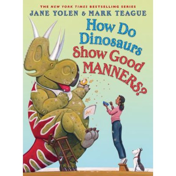 Pre-Owned How Do Dinosaurs Show Good Manners? (Hardcover) 1338363344 9781338363340