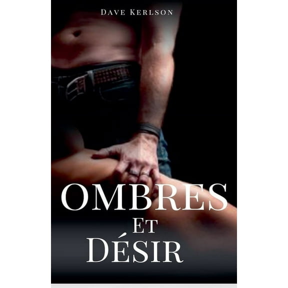 Ombres et dÃ©sir, (Paperback)