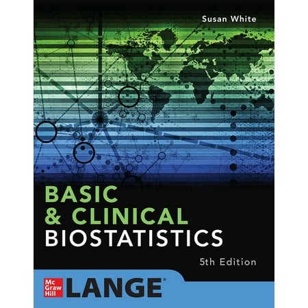 Basic & Clinical Biostatistics: Fifth Edition
