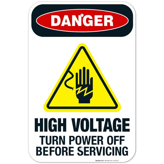 High Voltage Turn Power Off Before Servicing Sign, OSHA Danger Sign, 12x18 Aluminum