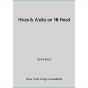 Hikes & Walks on Mt Hood, Used [Paperback]