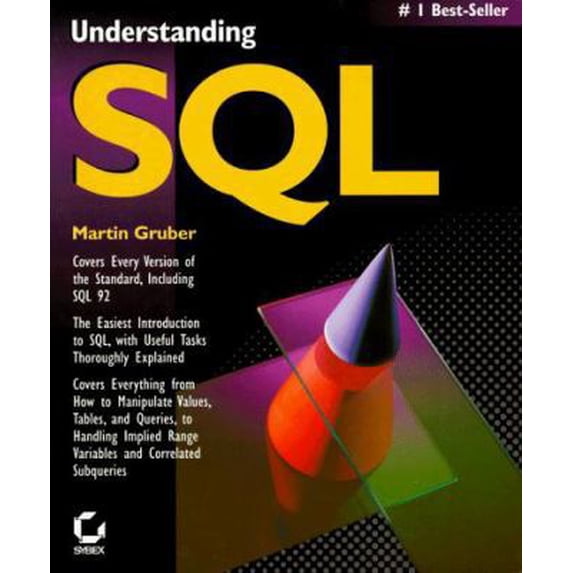 Pre-Owned Understanding SQL (Paperback) 0895886448 9780895886446