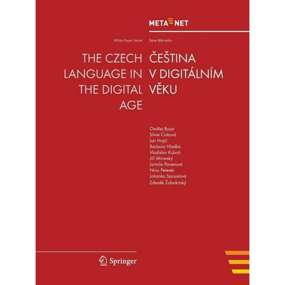 White Paper The Czech Language in the Digital Age, (Paperback)