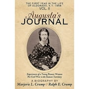 Pre-Owned Augusta's Journal: Volume II (Hardcover) by Ralph & Marjorie Crump