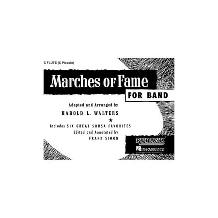 Rubank Publications Marches of Fame for Band (1st Bb Clarinet) Concert Band Composed by