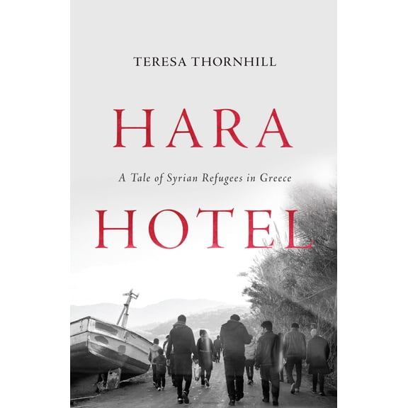Pre-Owned Hara Hotel: A Tale of Syrian Refugees in Greece