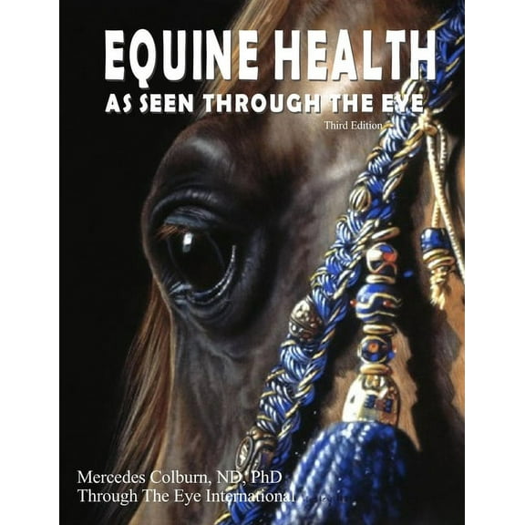 Equine Health Third Edition, (Paperback)