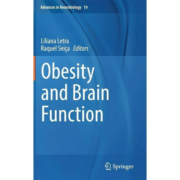 Advances in Neurobiology Obesity and Brain Function, Book 19, (Hardcover)