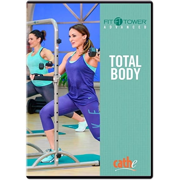 Fit Tower Advanced Total Body Workout Cathe Friedrich