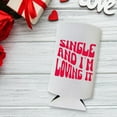thumbnail image 2 of Valentine's Skinny Coolers, Single And I'm Loving It, Funny Valentine's Spiked Seltzer Coolies, Drink Accessory, Gag Gift and Party Favors (White), 2 of 2