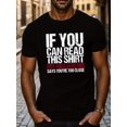 thumbnail image 1 of SI PUEDES LEER ESTA CAMISETA Camiseta creativa con estampado gráfico de letras para hombre, camiseta informal de manga corta con cuello redondo, ropa para hombre para verano al aire libre, camiseta de, 1 of 5
