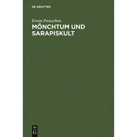 Mönchtum und Sarapiskult, (Hardcover)