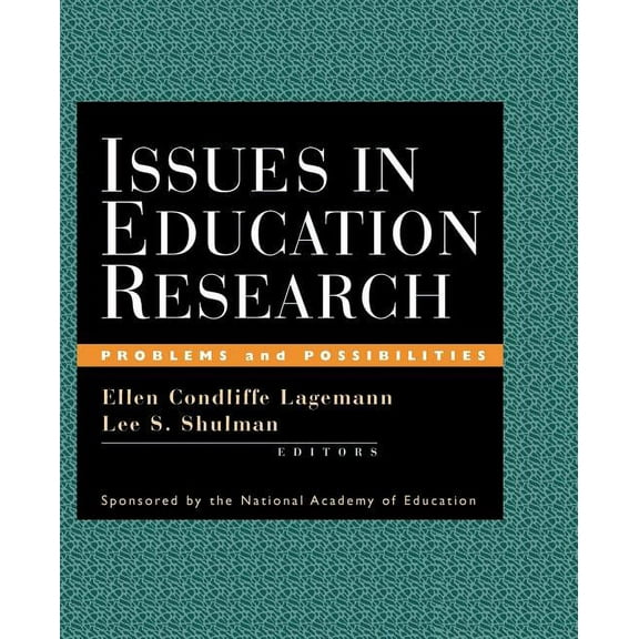 Jossey-Bass Education Issues in Education Research: Problems and Possibilities, (Paperback)