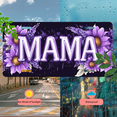 thumbnail image 5 of 1 Pcs 2D Flat License Plate Covers & Frames, MAMA with Flowers For Decorative Front, Waterproof For Decoration Aluminum License Plate Covers & Frames Cover For Men Women, 12" X 6", 5 of 7