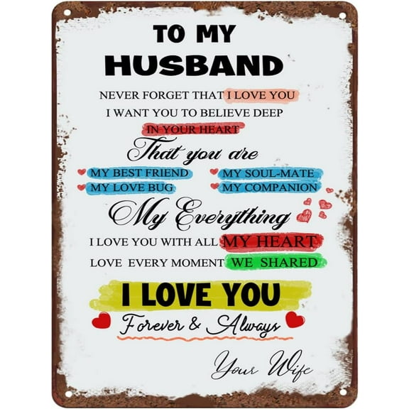 to My Husband Gift from Wife Vintage Tin Sign for Couple on Christmas Anniversary Valentine Day Gifts for Him Old Couple I Love You Rustic Sign for Home Decor 12x16 inches