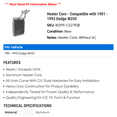 thumbnail image 2 of Heater Core - Compatible with 1981 - 1993 Dodge W250 1982 1983 1984 1985 1986 1987 1988 1989 1990 1991 1992, 2 of 2