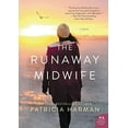 thumbnail image 2 of The Runaway Midwife, (Paperback), 2 of 2