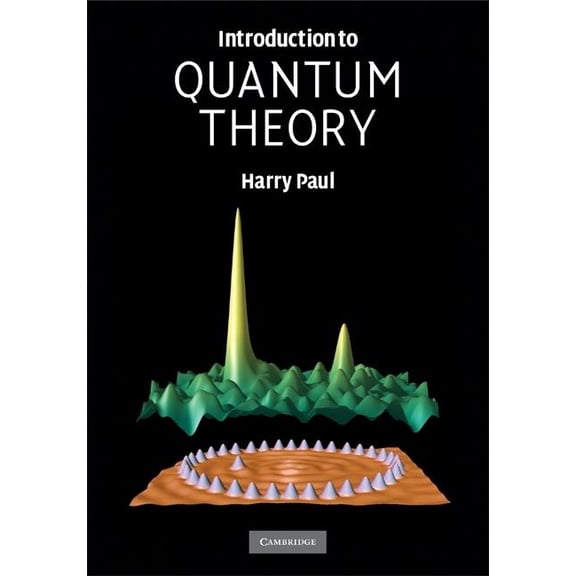 Introduction to Quantum Theory, (Hardcover)