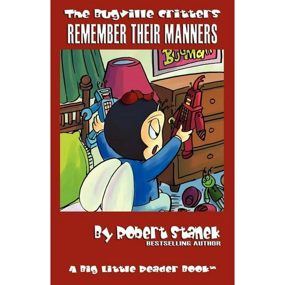 Bugville Critters Bugville Critters Remember Their Manners (Bugville Critters #19), Book 19, (Paperback)