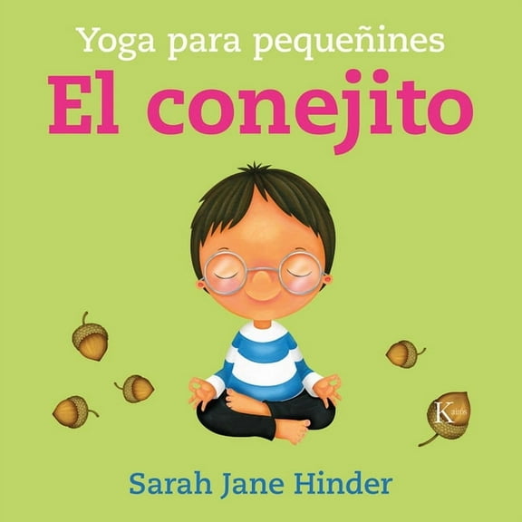 El Conejito: Yoga Para PequeÃ±ines, (Paperback)
