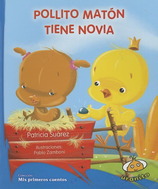 Pollito Maton Tiene Novia (Paperback) - Walmart.com