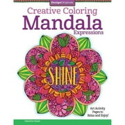 Pre-Owned Creative Coloring Mandala Expressions: Art Activity Pages to Relax and Enjoy! (Paperback 9781497200050) by Valentina Harper