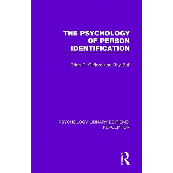 Psychology Library Editions: Perception The Psychology of Person Identification, (Paperback)
