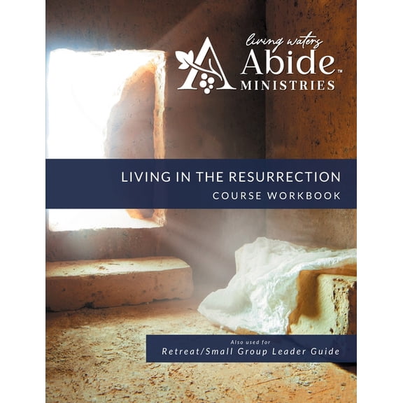 Living in the Resurrection - Workbook (& Leader Guide), (Paperback)