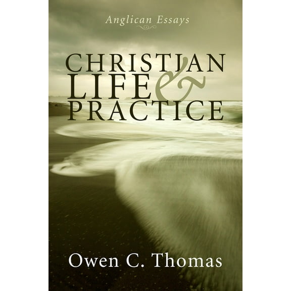 Christian Life and Practice (Hardcover)