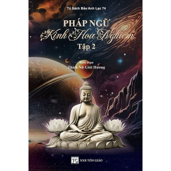 Pháp Ngữ Kinh Hoa Nghiêm - Tập 2, (Paperback)