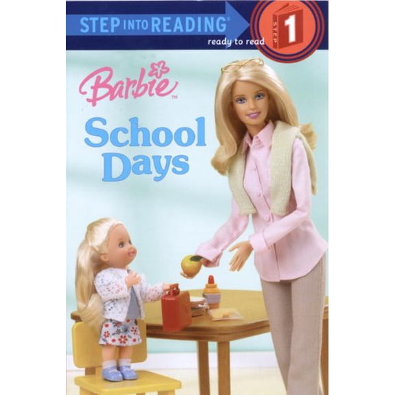 Pre-Owned Barbie: School Days (Barbie) (Step into Reading) (Paperback) 0375827234 9780375827235