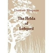 The Helda of Lohgard, (Paperback)