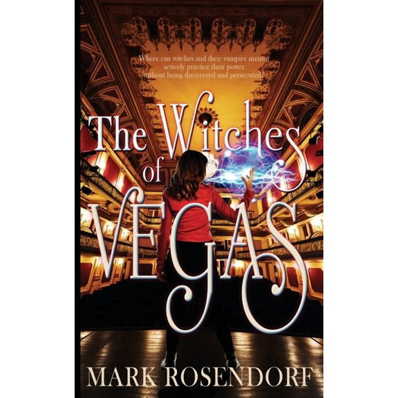 The Witches of Vegas The Witches of Vegas, Book 0, (Paperback)