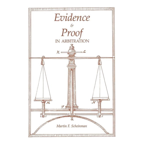 Ilr Paperback Evidence and Proof in Arbitration, (Paperback)