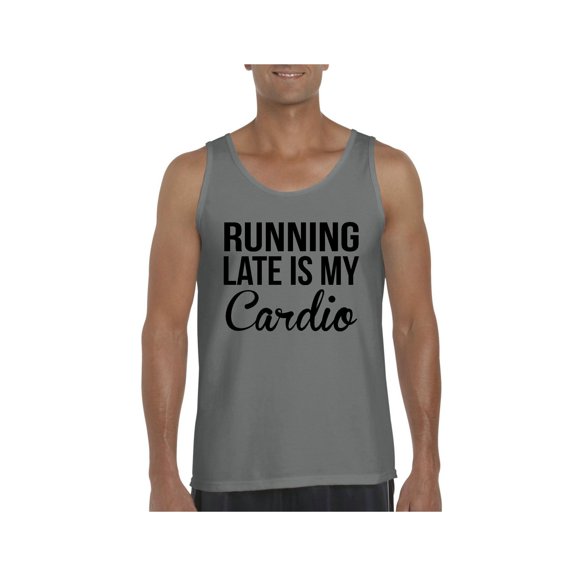 Men's Tank Top for Men - Running Late is My Cardio