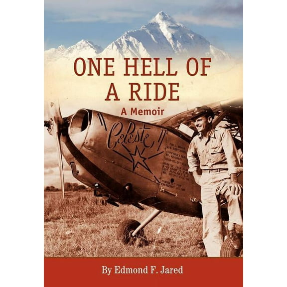 One Hell of a Ride: A Memoir (Hardcover)