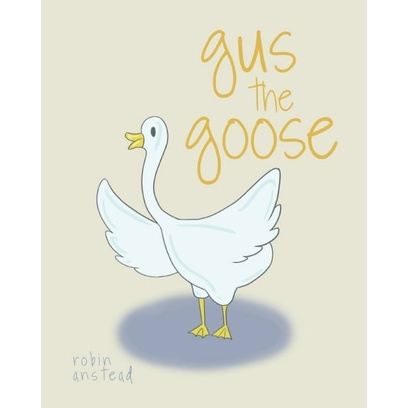 gus the goose, (Paperback)