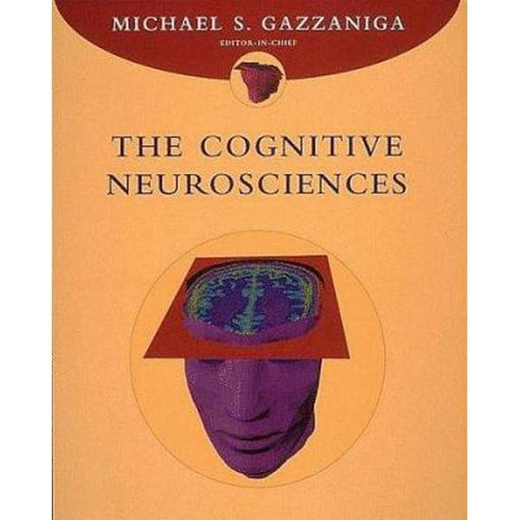 Pre-Owned The Cognitive Neurosciences (Hardcover) 0262071576 9780262071574