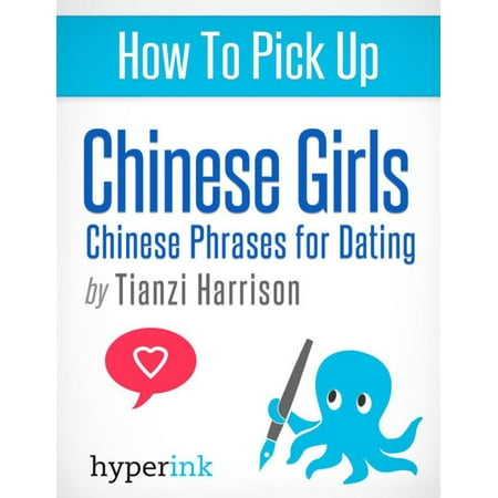 How To Pick Up Chinese Girls - eBook