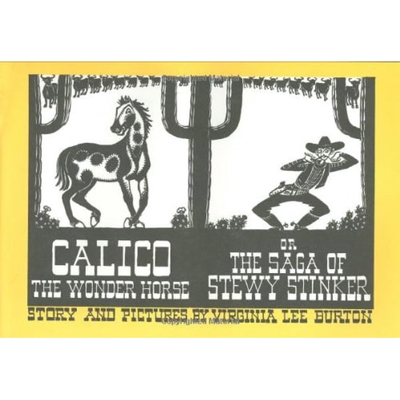 Pre-Owned Calico the Wonder Horse: Or the Saga of Stewy Stinker, 9780395857359, 039585735X, Hardcover, First Edition edition