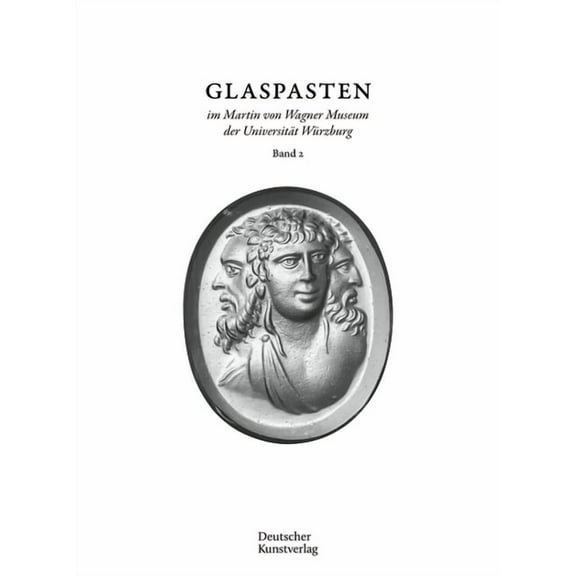 AbdrÃ¼cke Von Neuzeitlichen Kameen Und Intaglien: Mit NachtrÃ¤gen Und ErgÃ¤nzungen Zu Band 1, (Hardcover)