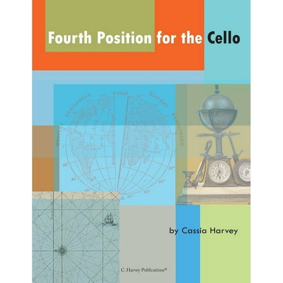 Fourth Position for the Cello, (Paperback)