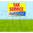 thumbnail image 1 of Tax Service Fast Refund (18" x 24") Yard Sign, Includes Metal Step Stake, 1 of 6