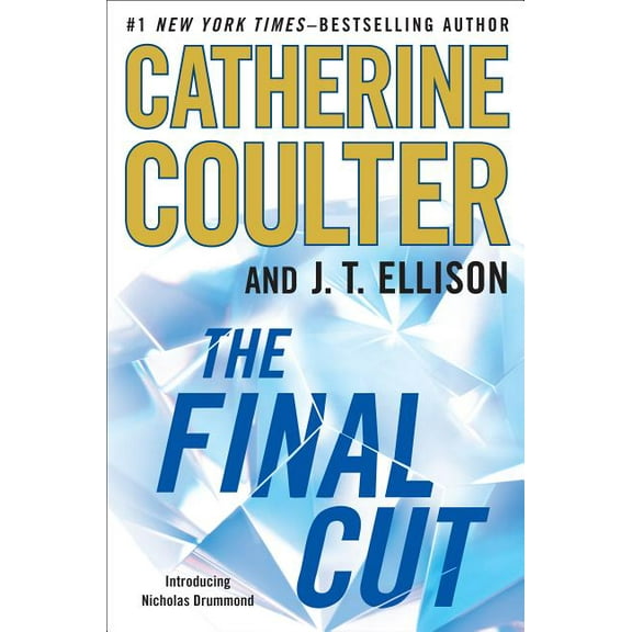 The Final Cut (Hardcover) by Catherine Coulter, J T Ellison