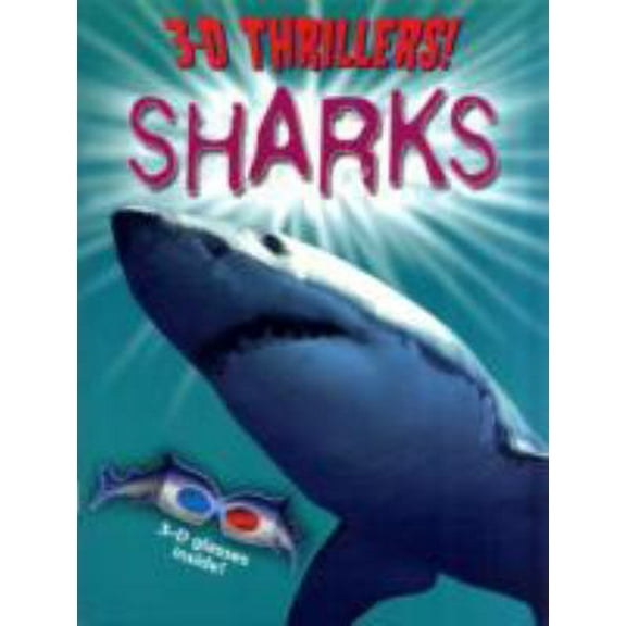 Pre-Owned 3-D Thrillers! Sharks (Paperback) 1841930075 9781841930077