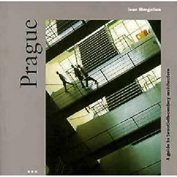 Pre-Owned Prague: A Guide to Twentieth-Century Architecture (Paperback) 3895082821 9783895082825