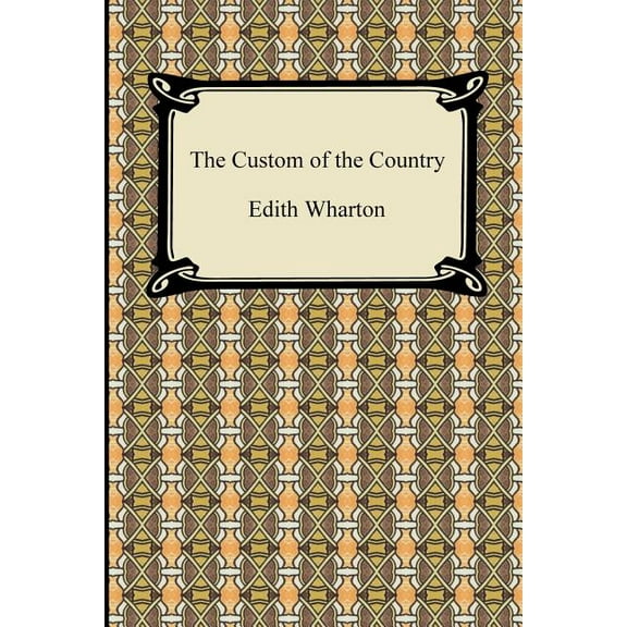 The Custom of the Country (Paperback)