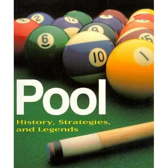 Pre-Owned Pool: History, Strategies, and Legends (Paperback) 1567990614 9781567990614
