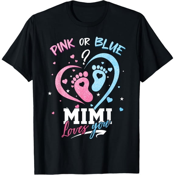 Premium Comfort - Pink Or Blue Mimi Loves You Shirt Gender Reveal Baby Gifts T-Shirt